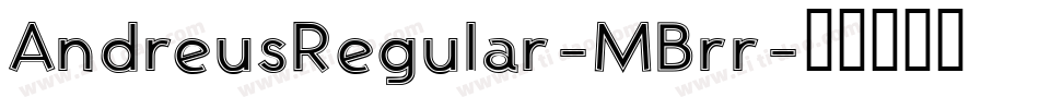 AndreusRegular-MBrr字体转换