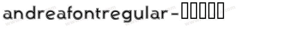 andreafontregular字体转换