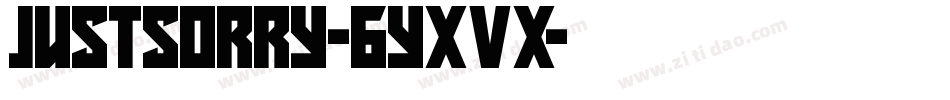 JustSorry-6YxVx字体转换