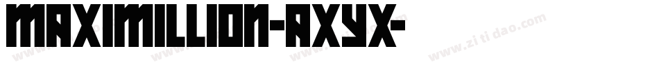 Maximillion-axYx字体转换