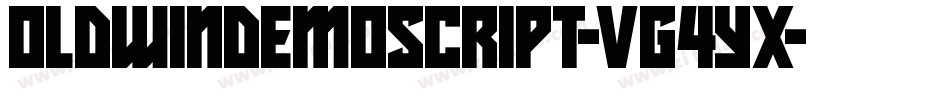 OldwinDemoScript-VG4Yx字体转换