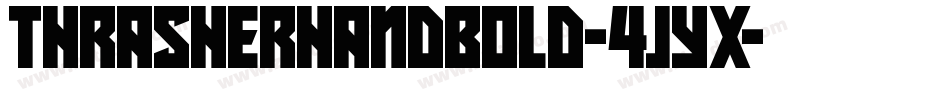Thrasherhandbold-4jYx字体转换 Thrasherhandbold-4jYx字体转换