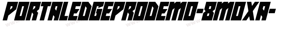 PortaledgeProDemo-8MOxA字体转换