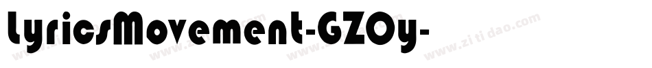 LyricsMovement-GZOy字体转换