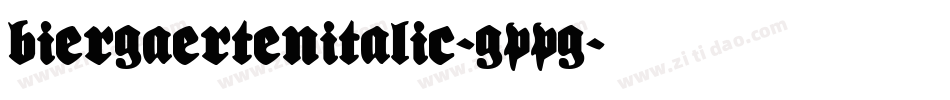 BiergaertenItalic-GPPG字体转换