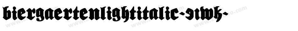 BiergaertenLightItalic-91wK字体转换