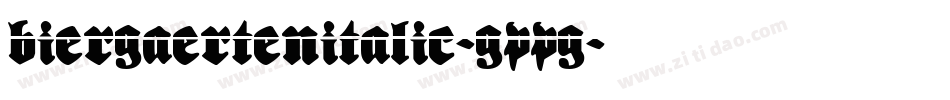 BiergaertenItalic-GPPG字体转换