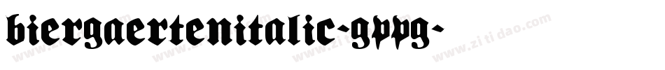 BiergaertenItalic-GPPG字体转换