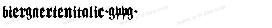 BiergaertenItalic-GPPG字体转换