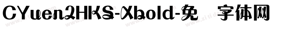 CYuen2HKS-Xbold字体转换