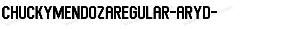 ChuckyMendozaRegular-ARyD字体转换