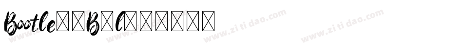 Bootle-4B9l字体转换 Bootle-4B9l字体转换