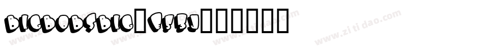 BigbobsBig-E53j字体转换