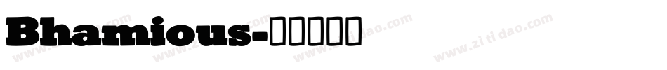 Bhamious字体转换