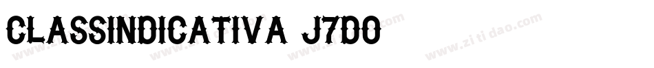 Classindicativa-j7D0字体转换