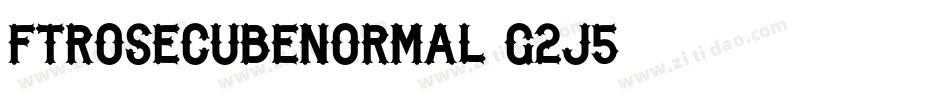 FtRosecubeNormal-g2j5字体转换