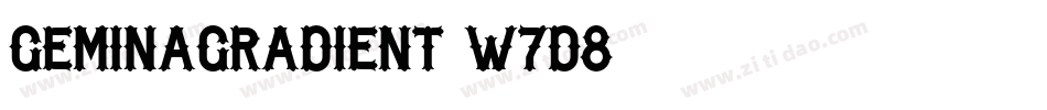 GeminaGradient-w7D8字体转换 GeminaGradient-w7D8字体转换