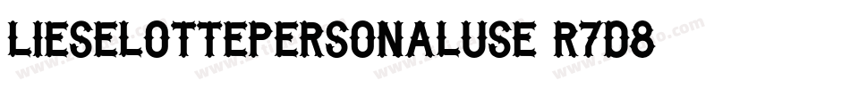 LieselottePersonaluse-r7D8字体转换