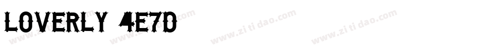 Loverly-4E7D字体转换