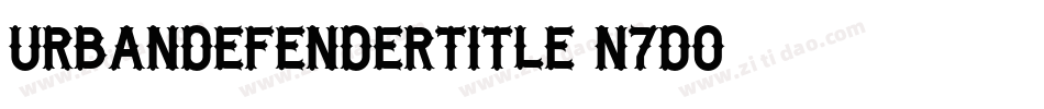 UrbanDefenderTitle-n7D0字体转换