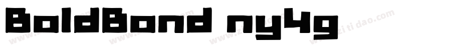 BoldBond-ny4g字体转换
