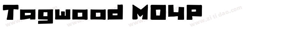 Tagwood-MO4P字体转换 Tagwood-MO4P字体转换