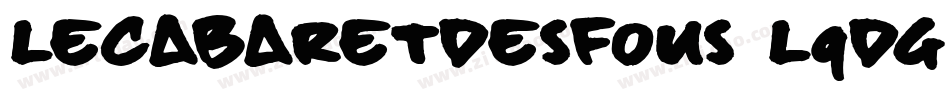 Lecabaretdesfous-L9Dg字体转换