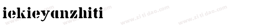 iekieyanzhiti字体转换
