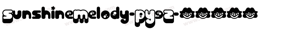 SunshineMelody-PY9Z字体转换