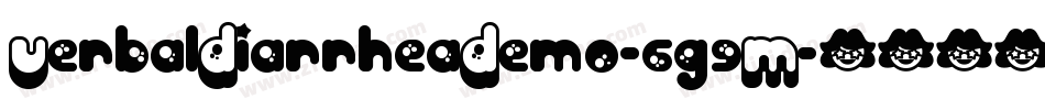 VerbalDiarrheaDemo-6g9M字体转换 VerbalDiarrheaDemo-6g9M字体转换