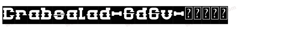 Crabsalad-6d6v字体转换