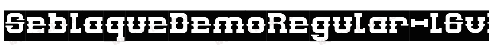 SeblaqueDemoRegular-l6v5字体转换