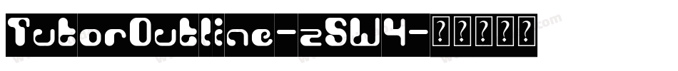 TutorOutline-z5W4字体转换