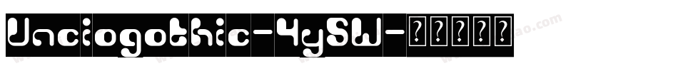 Unciogothic-4y5W字体转换