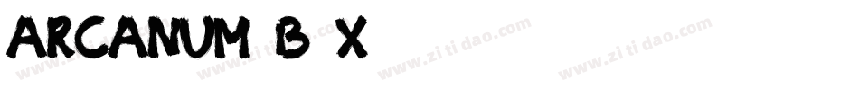 Arcanum-B2x字体转换