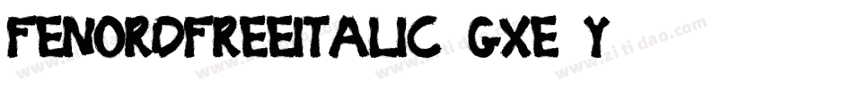 FenordfreeItalic-gxE1Y字体转换