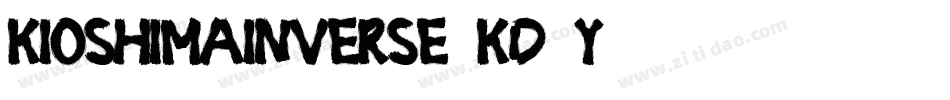 KioshimaInverse-KD1y字体转换