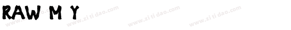 Raw-m1y2字体转换