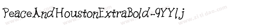 PeaceAndHoustonExtraBold-9YYlj字体转换