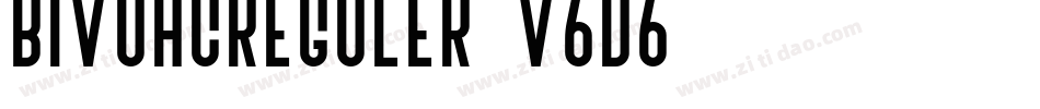 BivoacReguler-V6d6字体转换