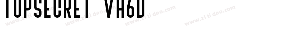 TopSecret-vA6D字体转换 TopSecret-vA6D字体转换