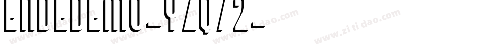 EndeDemo-Yzq72字体转换