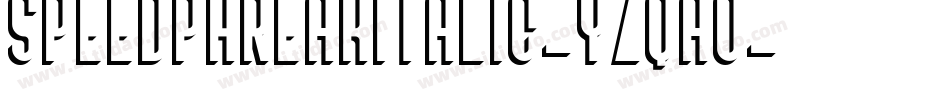 SpeedPhreakItalic-YzqAo字体转换