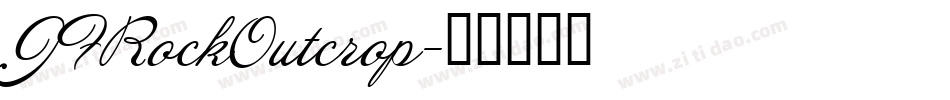 JFRockOutcrop字体转换