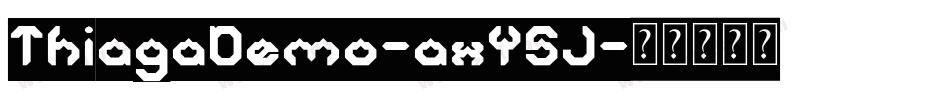 ThiagaDemo-axY5J字体转换