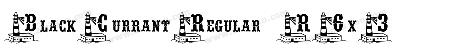 BlackCurrantRegular-R6x3字体转换