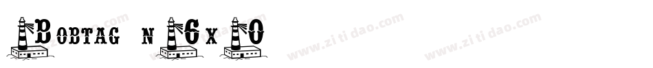 Bobtag-n6x0字体转换
