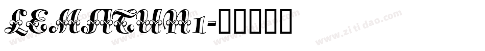 LEMATUN1字体转换