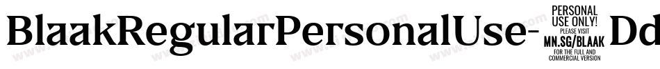 BlaakRegularPersonalUse-9DdL字体转换