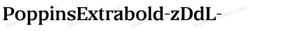 PoppinsExtrabold-zDdL字体转换
